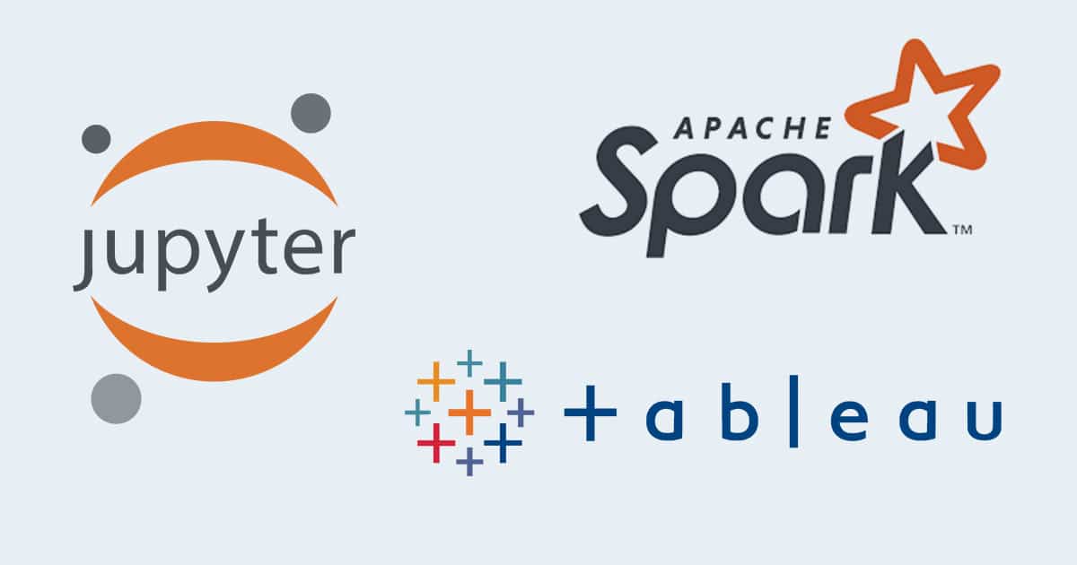 Data analyst tools Jupyter, Apache Spark, Tableau