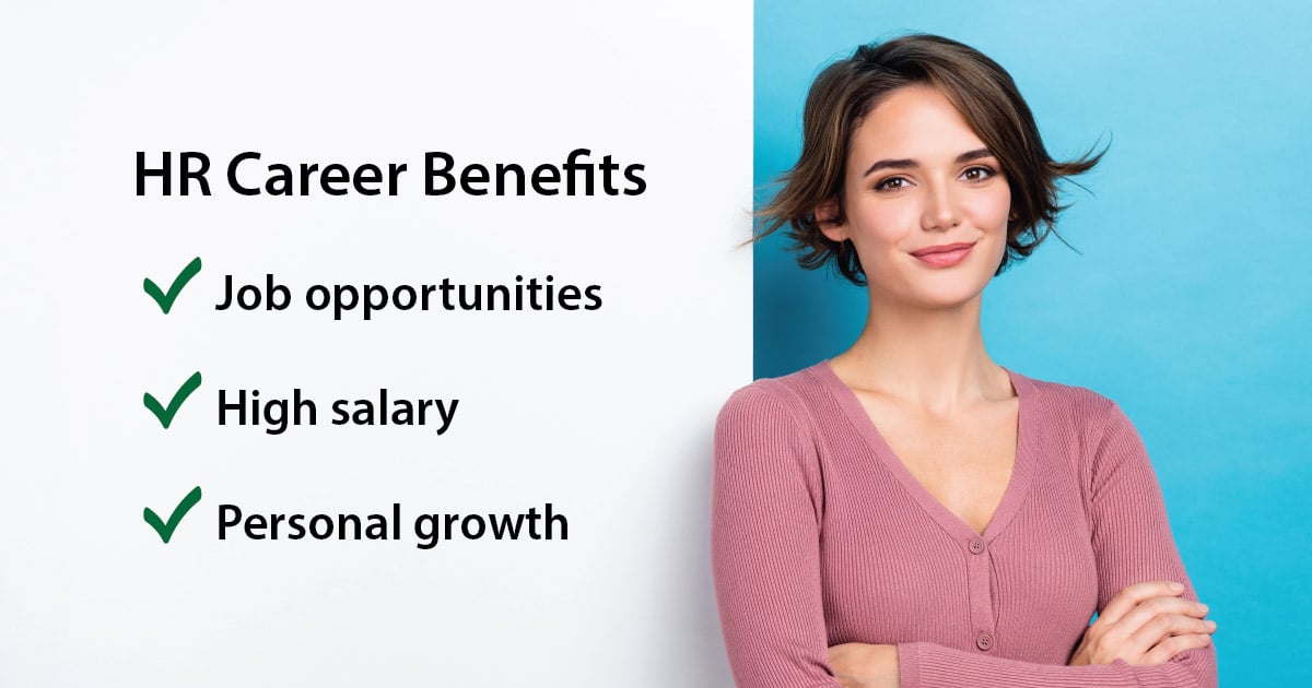 Woman adjacent to key points about HR career benefits