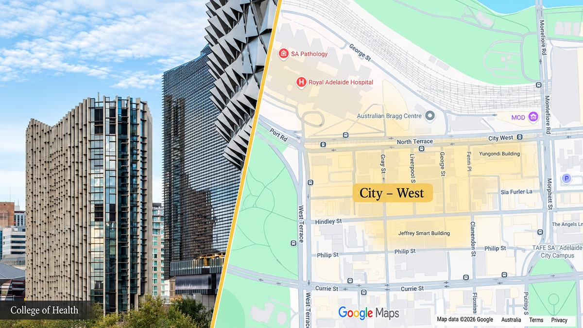 College of Health buildings beside a map highlighting Adelaide University’s City West area.
