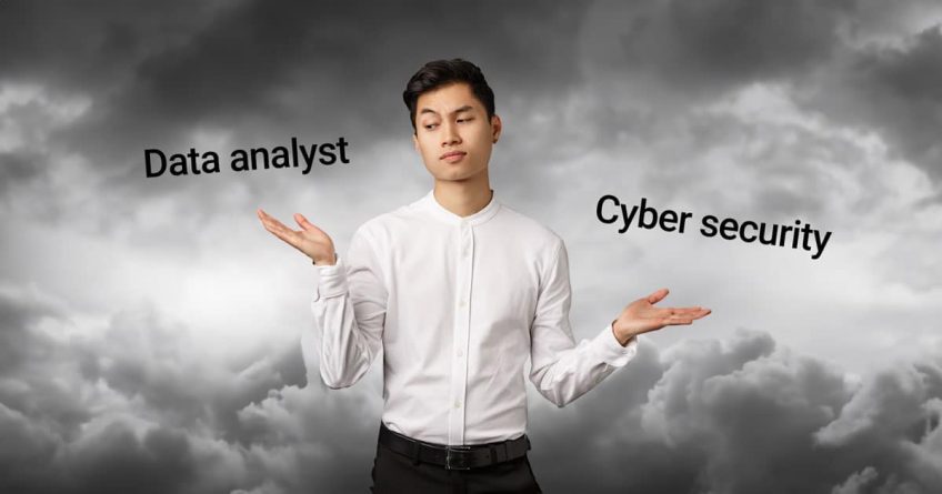 Data analyst or cybersecurity career conundrum for young male professionnal